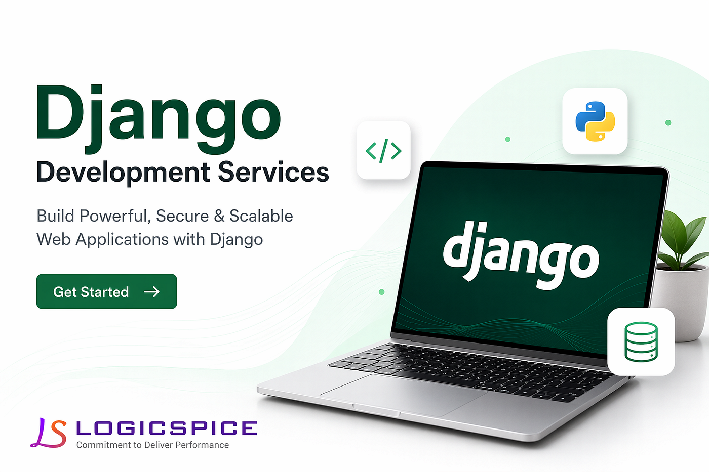 Django Development Services: Build Secure, Scalable & High-Performance Web Applications