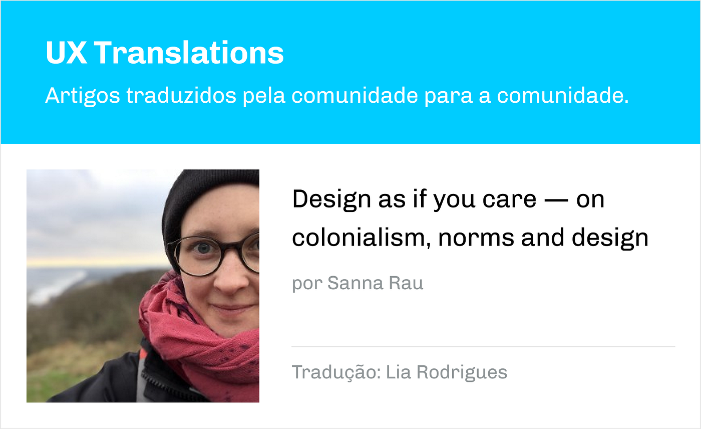 Projete como se você se importasse — sobre colonialismo, normas e design