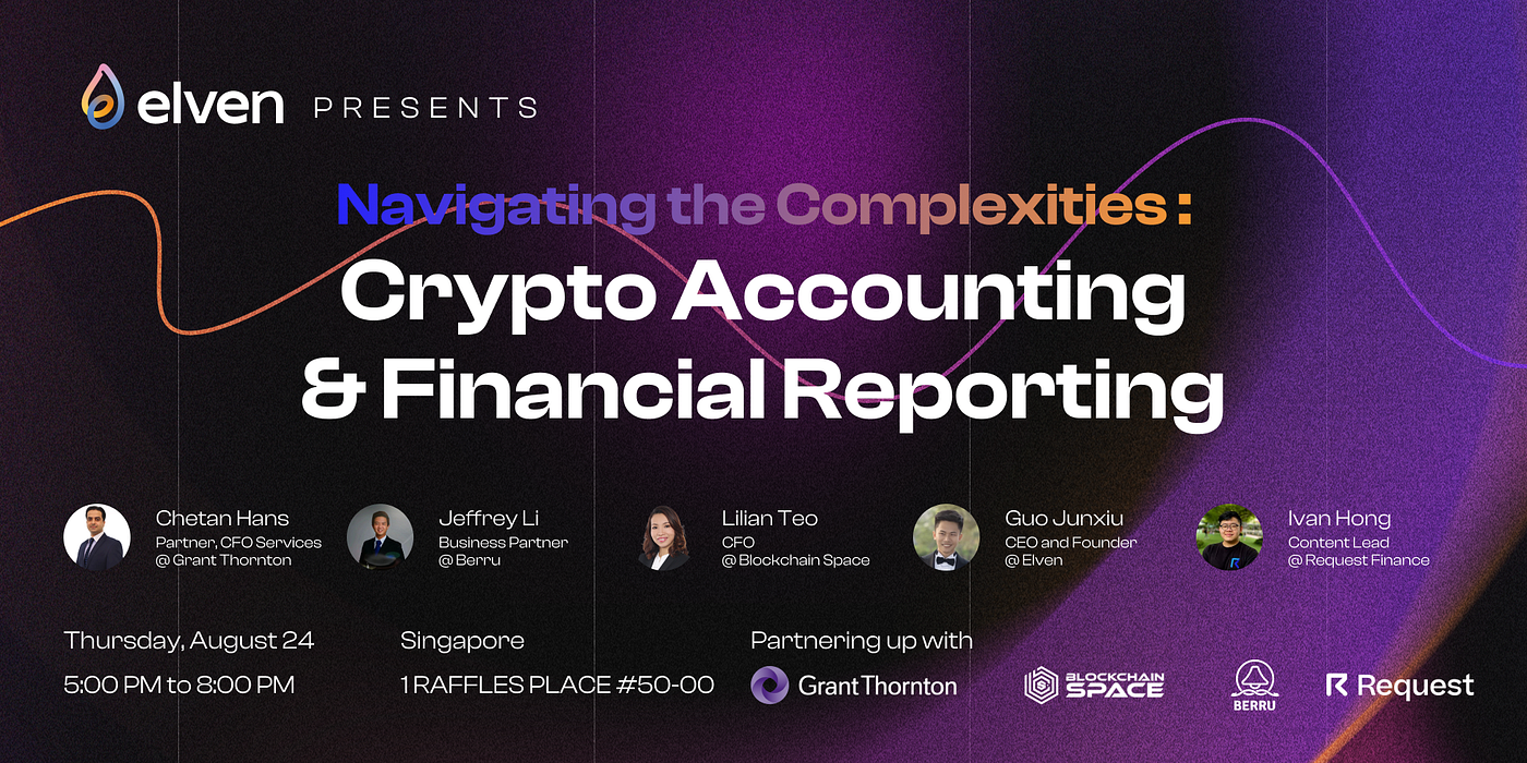 5 Crypto Financial Professionals Gave Talk on Crypto Accounting Panel  Hosted by Elven | by Elven.com | Medium