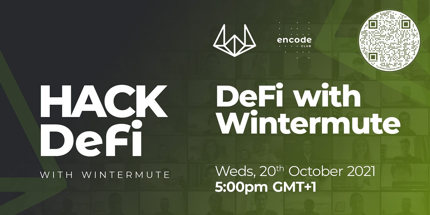 Hack DeFi: DeFi with Wintermute [Video + Slides] | by Klara Orban | Encode  Club