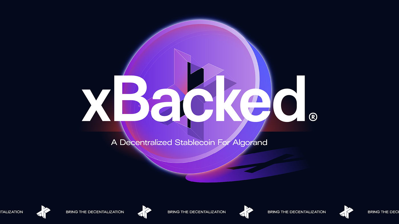 xBacked: A decentralized stablecoin for Algorand | by xBacked | Algopulse |  Medium