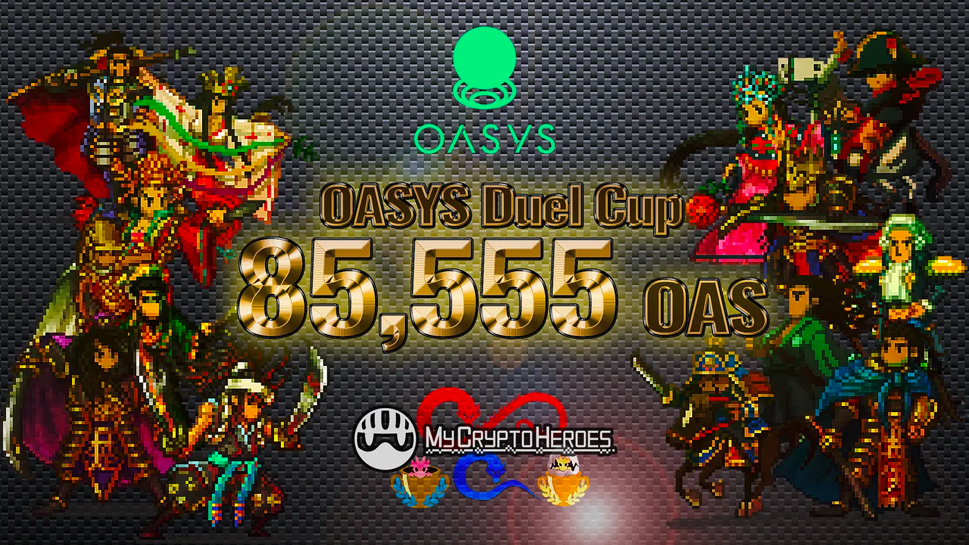 OAS Duel Cup in 2024. Continuing from 2023, we will hold a… | by Orangechem  | MCH | My Crypto Heroes | Medium