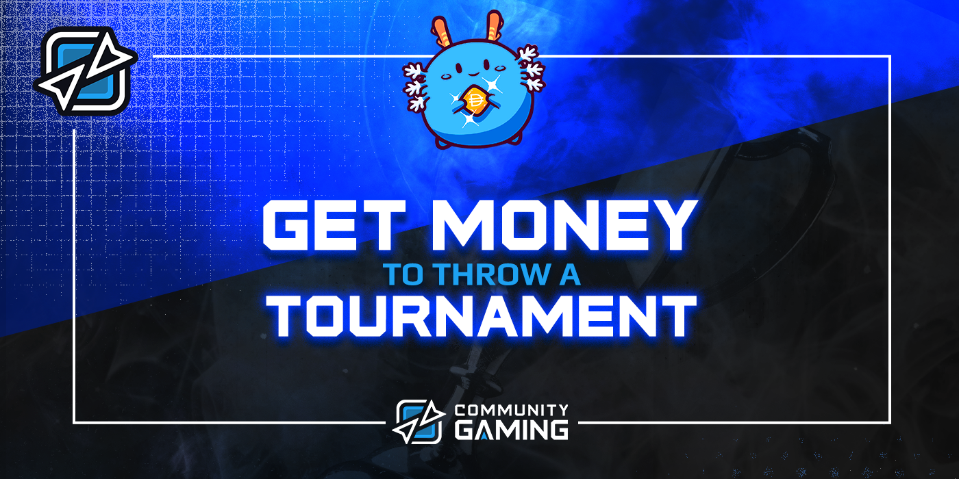 Get a Grant to Organize a Tournament by Community Gaming Medium