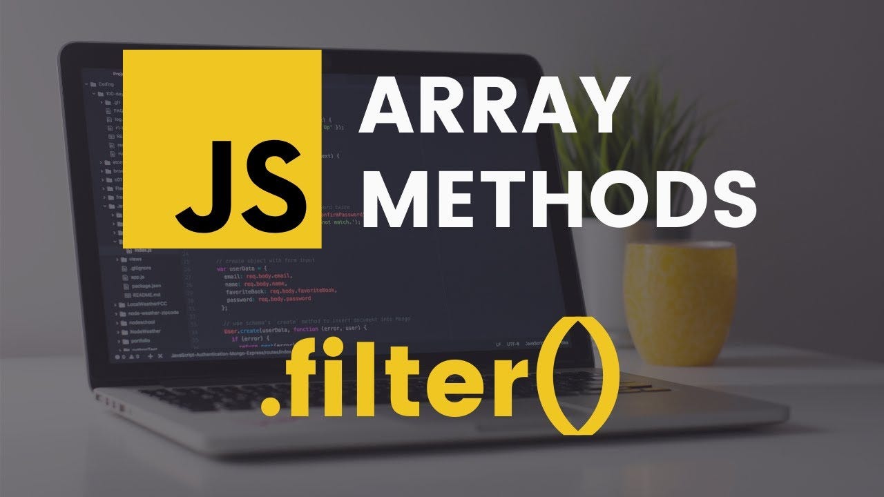 Using Array.filter() to filter search criteria in ES2015 | by Hisham  Mohamed | Webtips | Medium