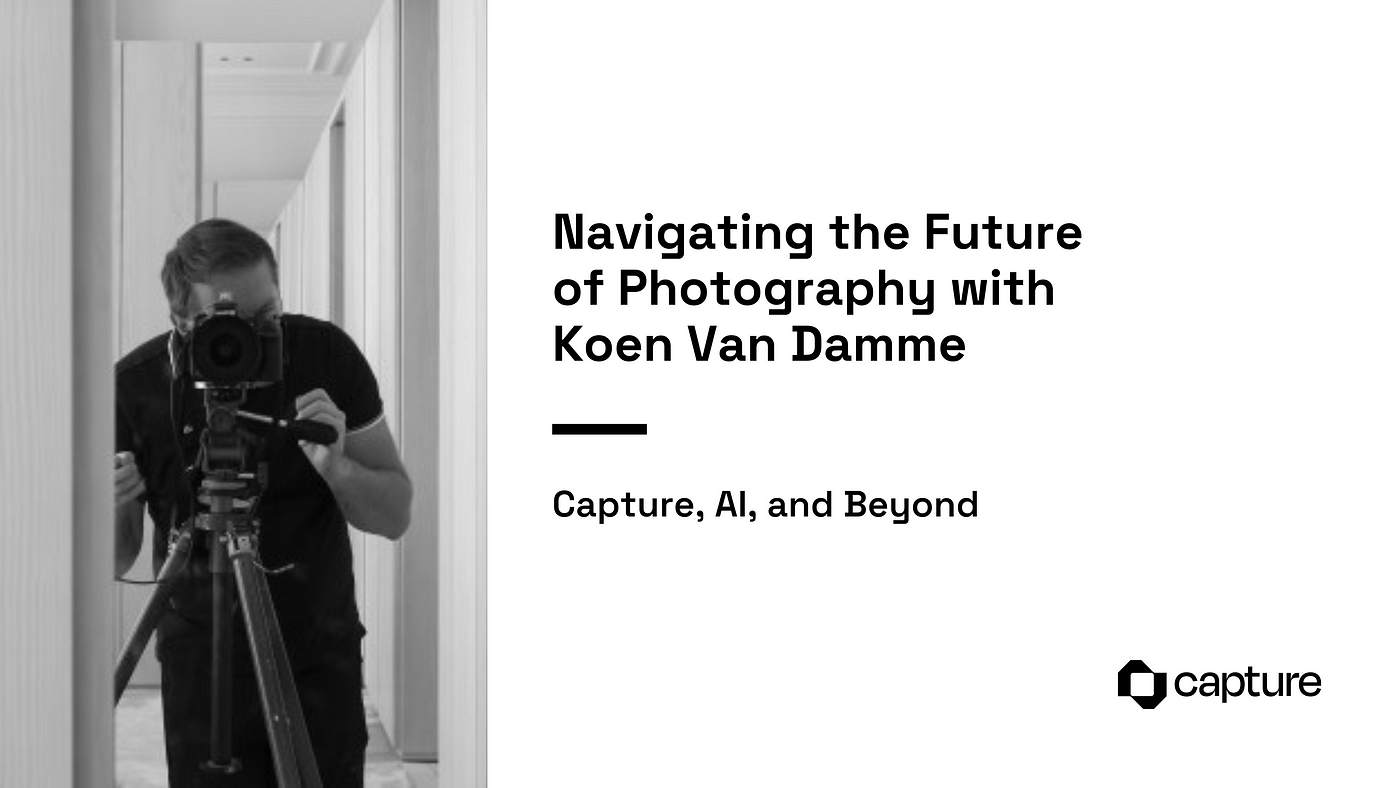 Navigating the Future of Photography with Koen Van Damme | Capture, AI, and  Beyond | by Numbers | Numbers Protocol | Medium