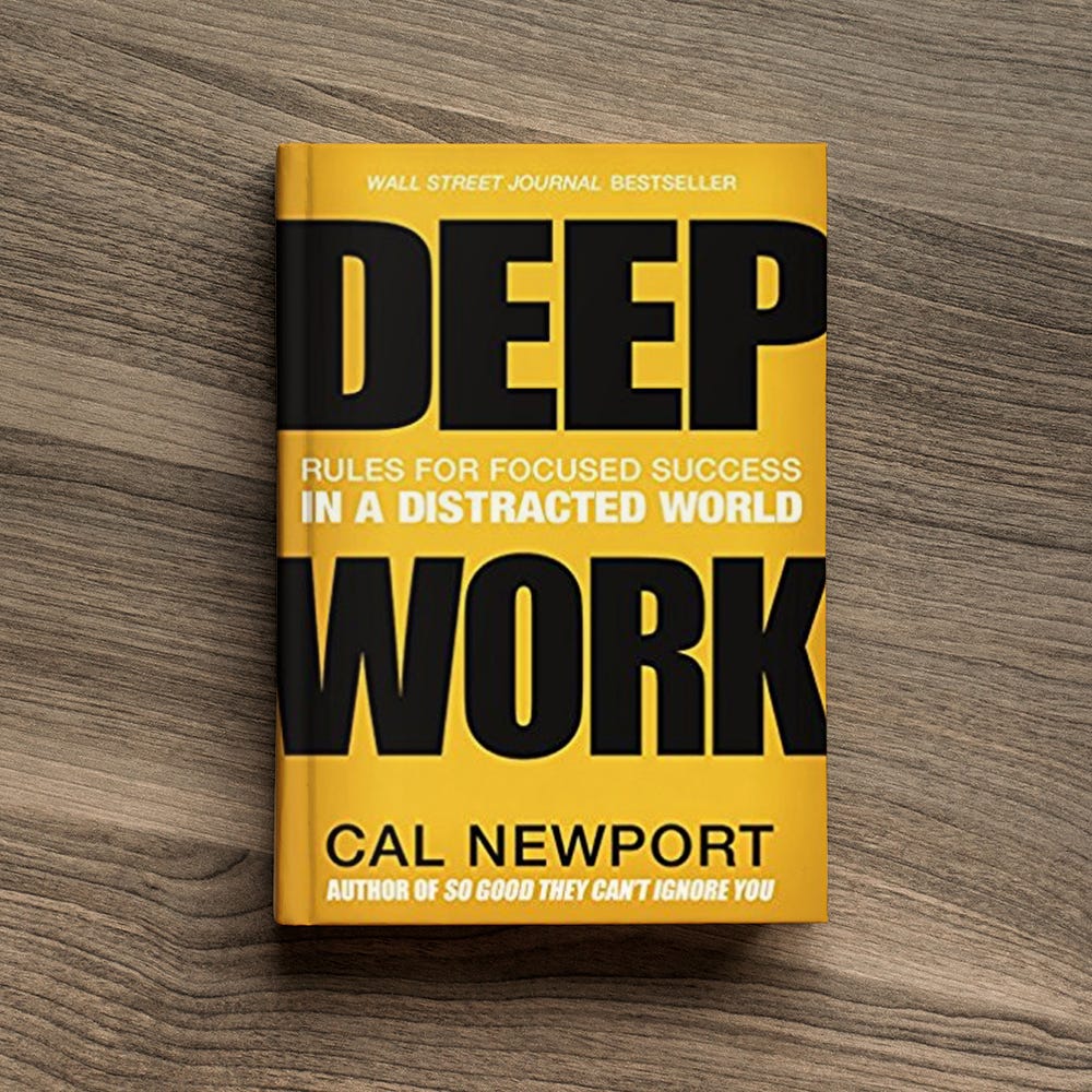 Deep Work: Rules For Focused Success In A Distracted World by Cal Newport  NEW