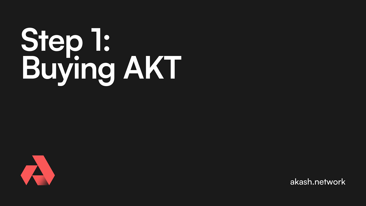 How to buy and Stake AKT — Akash. Introduction | by Del Rey | Medium