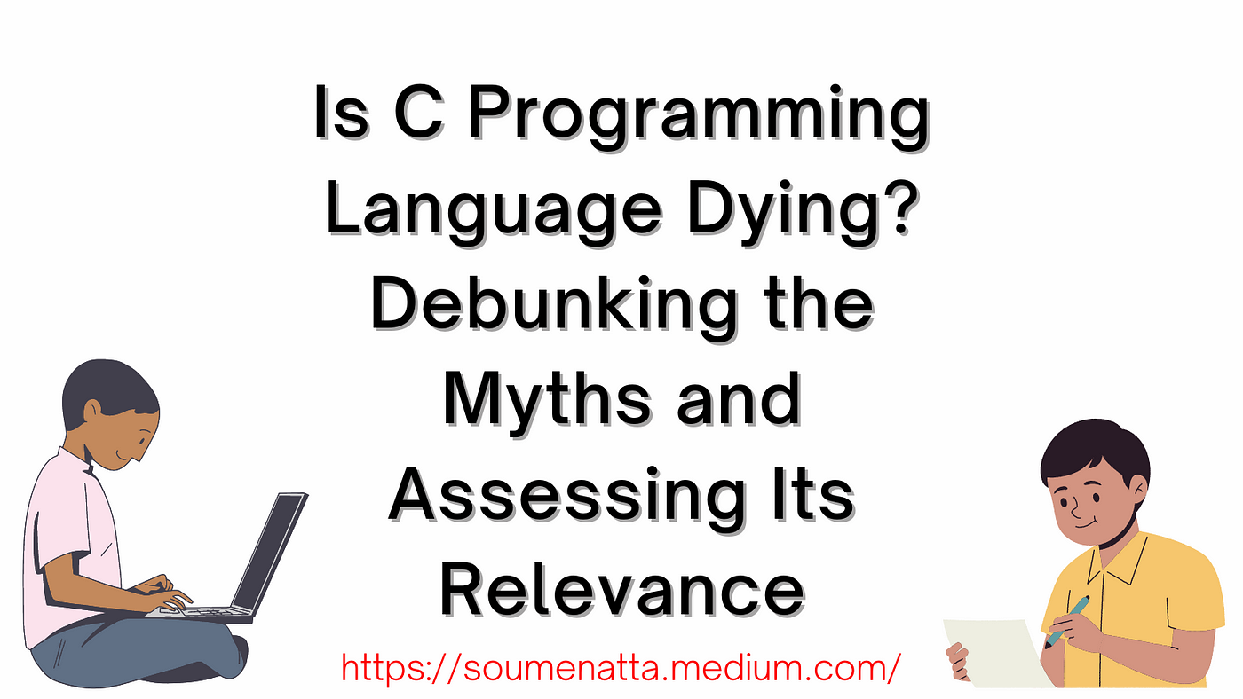 Why the C Programming Language Still Runs the World