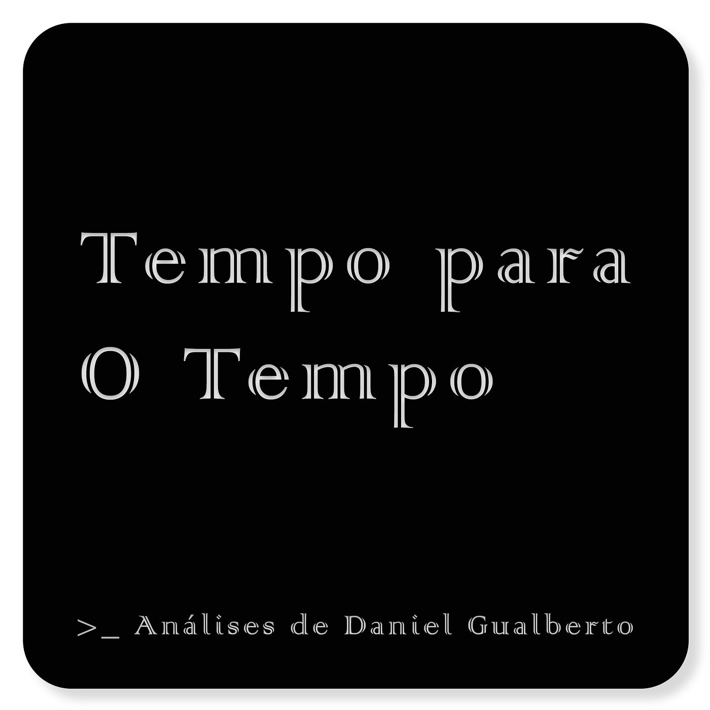 Tempo para o tempo
