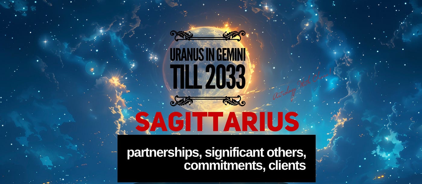 Uranus Transit till 2033 Astrology Horoscope for ♐️ Sagittarius