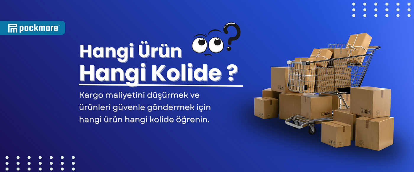 Koli Boyutları ve Doğru Kullanım Alanları