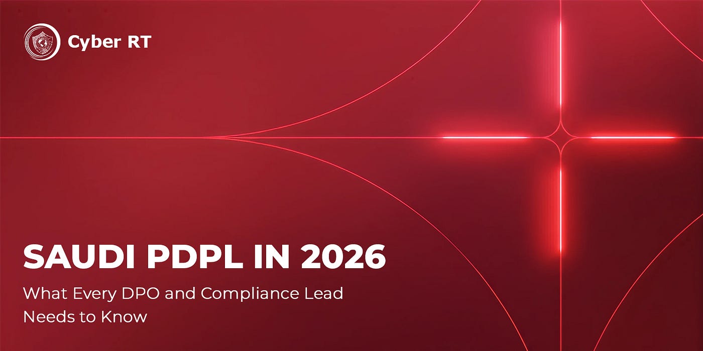 Saudi PDPL in 2026: What Every DPO and Compliance Lead Needs to Know