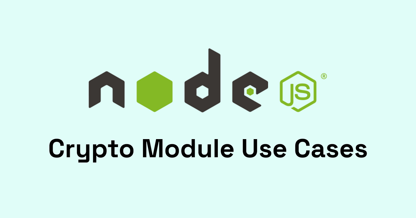 Exploring 5 Practical Use Cases for Node.js Crypto Library | by Abubakar  Balogun | Feb, 2024 | Medium