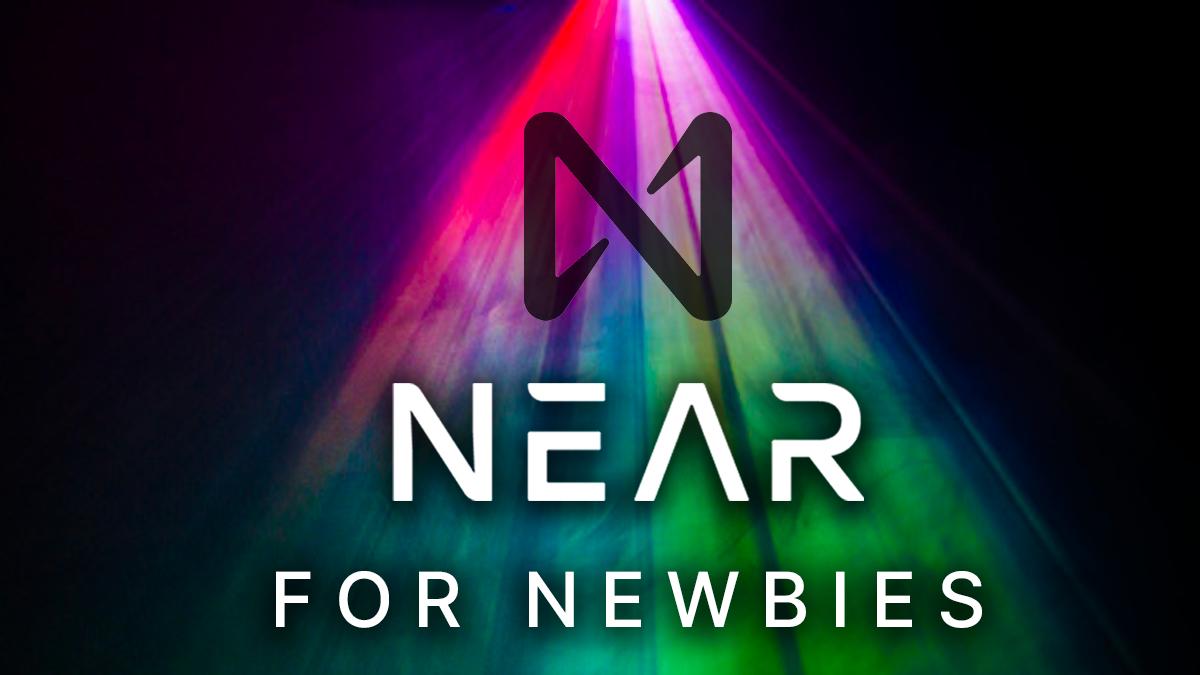 NEAR for Newbies. The Pathway for New Open Web Developers | by 4NTS Guild |  NEAR Protocol | Medium