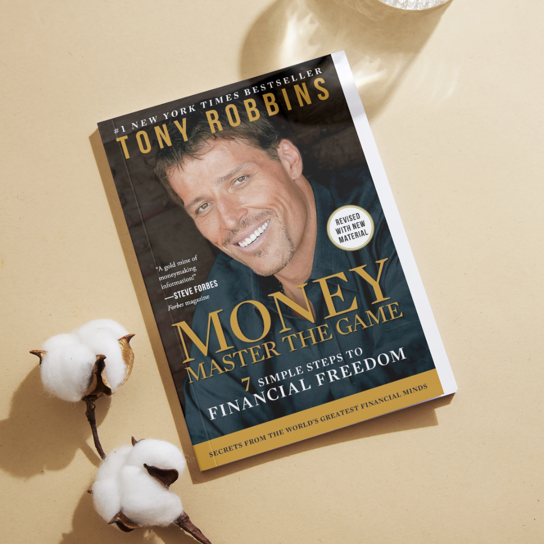 MONEY Master the Game: 7 Simple Steps to Financial Freedom (Tony Robbins  Financial Freedom Series)