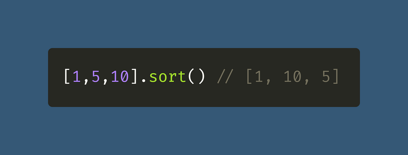 How to Sort an Array of Strings in JavaScript | by Dr. Derek Austin 🥳 |  JavaScript in Plain English