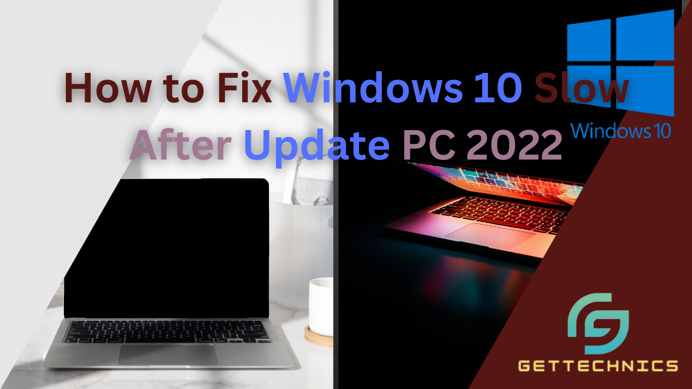 How to Fix Windows 10 Slow After Update PC 2022 | by How to Fix Windows 10  Slow After Update PC 2022 | Medium