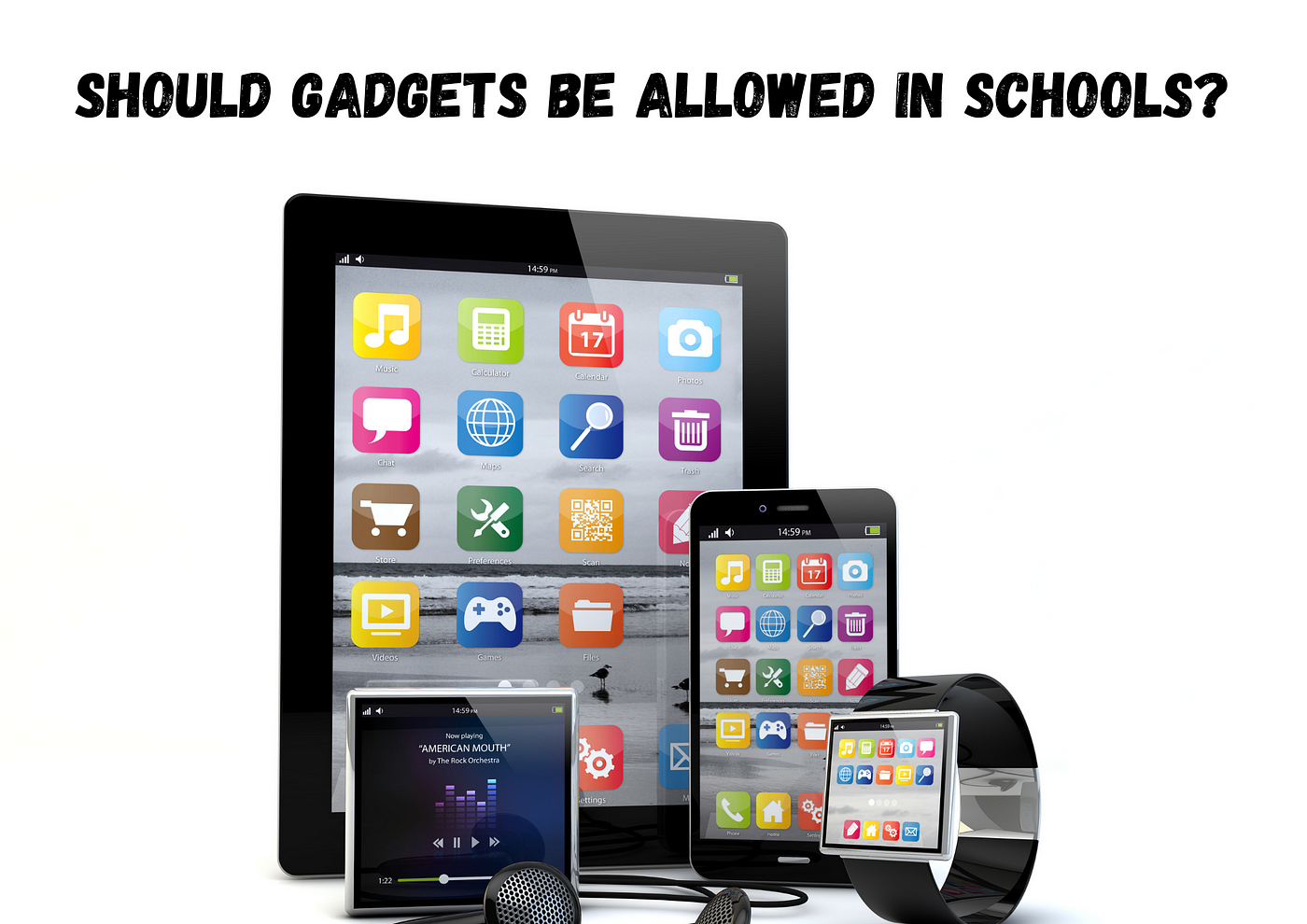 Should Gadgets Be Allowed In Schools?, by Digital 360