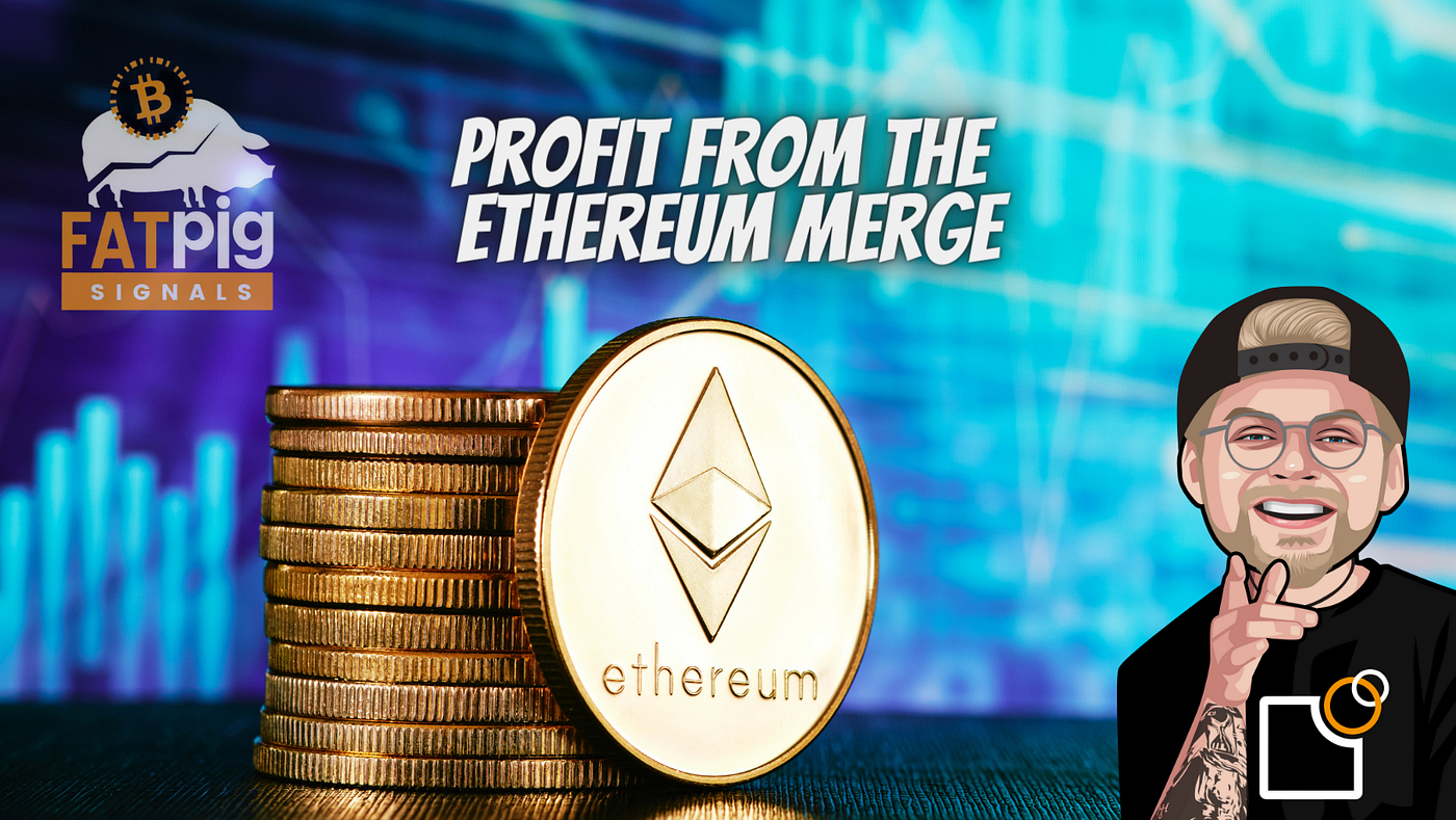Which 3 Crypto Projects Will Benefit The Most From The Ethereum Merge? | by  TheLuWizz | Coinmonks | Medium