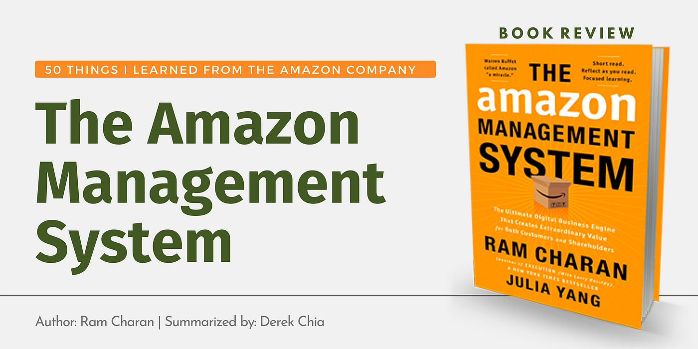 50 Things I Learned from The Amazon Management System | by Sudo Chia |  Medium