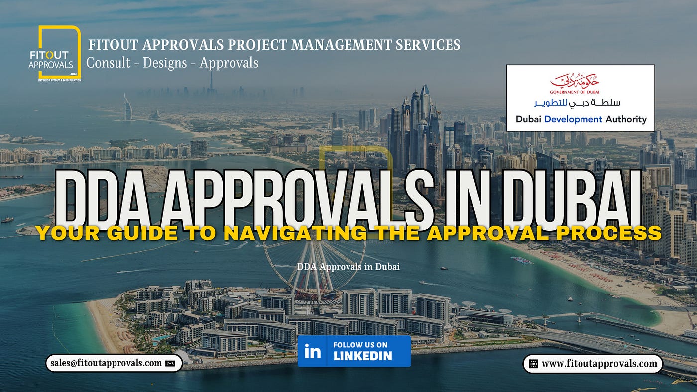 DDA Approvals in Dubai: Your Guide to Navigating the Approval Process