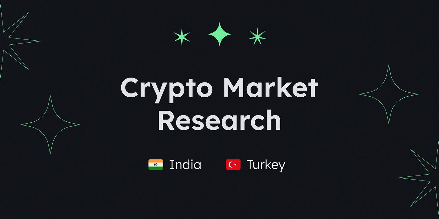 Crypto Market Research: India, Turkey | by The Open Platform | Medium
