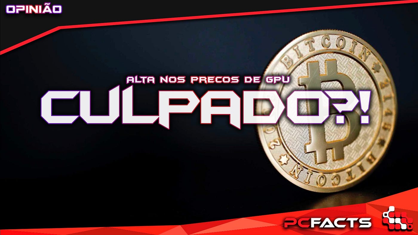 A culpa não é dos Bitcoins (não apenas)