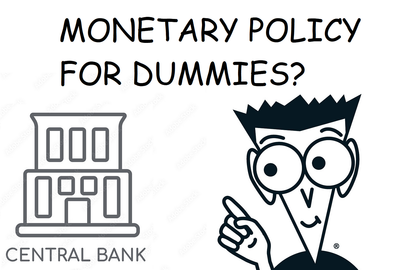 Monetary Policy for Dummies?. John Smithin Aurora Philosophy… | by Monetary  Policy Institute Blog | Medium