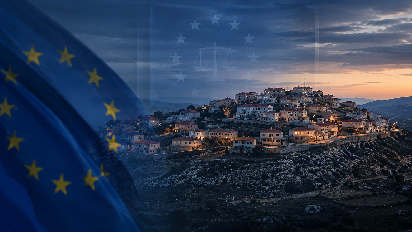 When Israeli Settlers Become Europe’s Problem