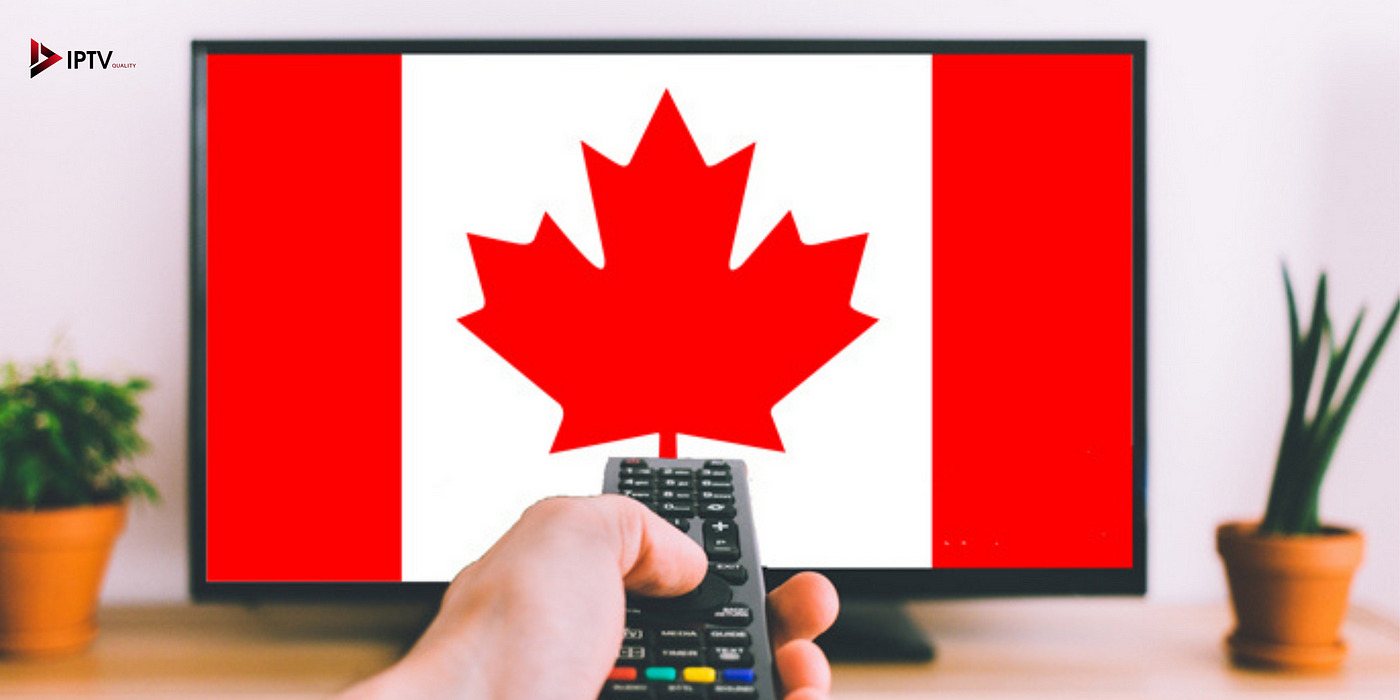 IPTV Canada News. Stay Updated on the Latest in Streaming… | by IPTvQuality  Provider | Jan, 2024 | Medium