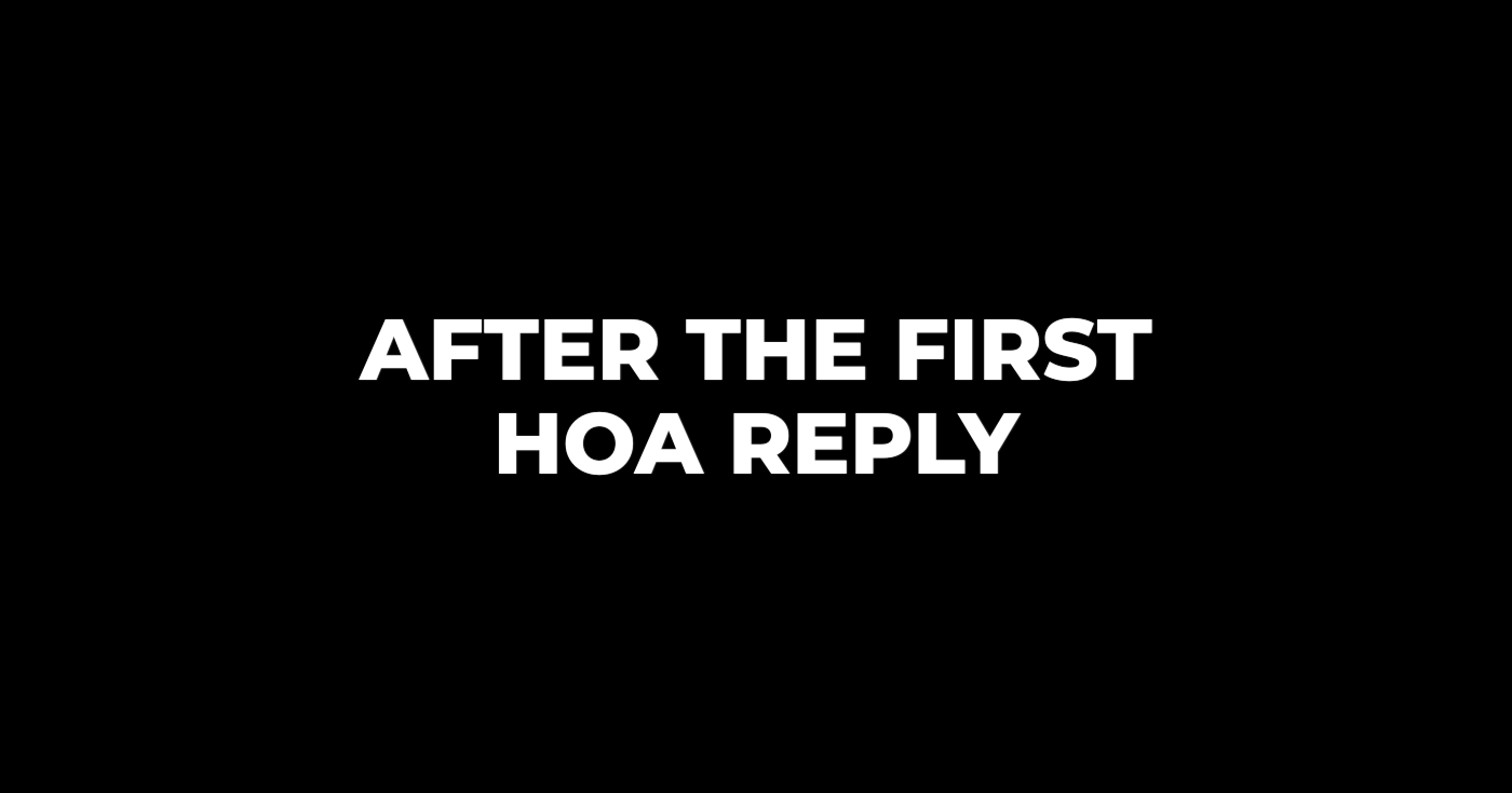 Why HOA Violation Problems Get Worse After the First Reply
