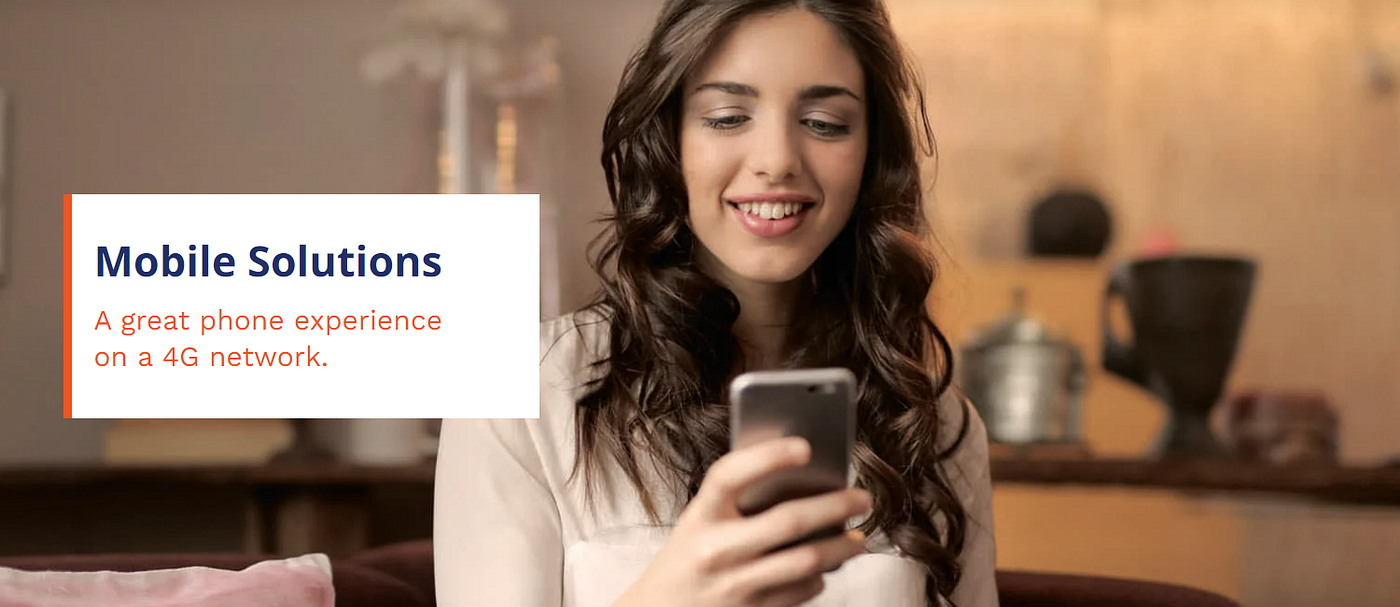 Mobile Solutions: Achieving a Great Phone Experience on a 4G Network