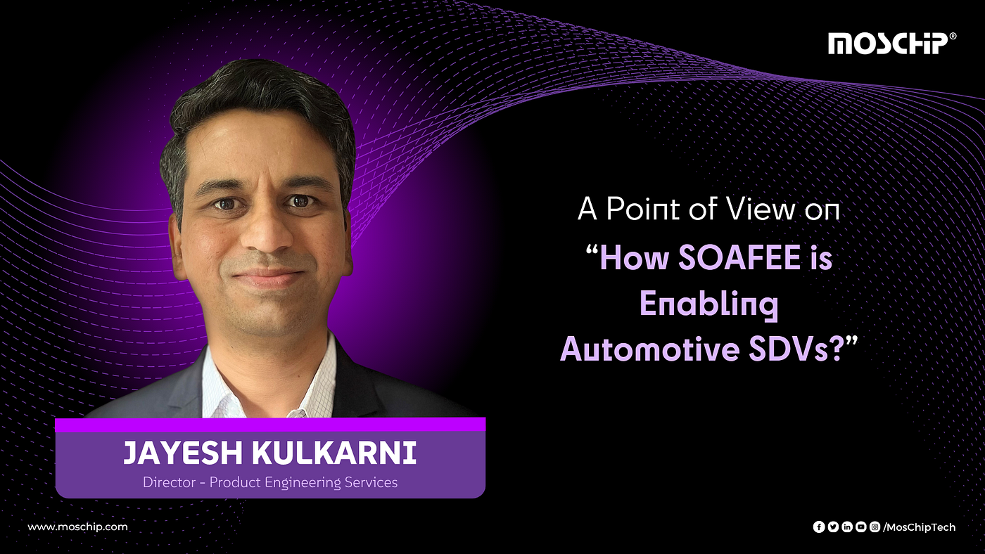 PoV — How SOAFEE is Enabling Automotive SDVs?