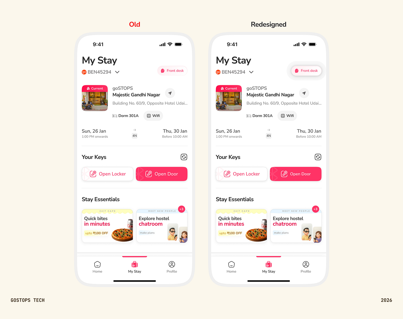 The starting point MyStay, mid-2025. Everything was there. Almost no one knew. (Old, left — vs the redesigned screen, right.)