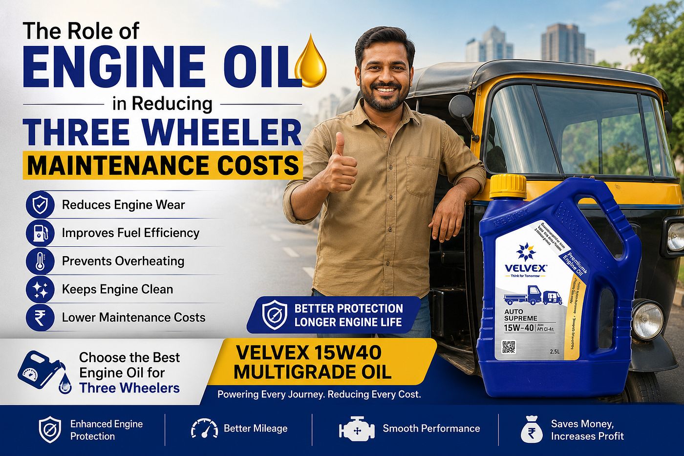 The Role of Engine Oil in Reducing Three Wheeler Maintenance Costs