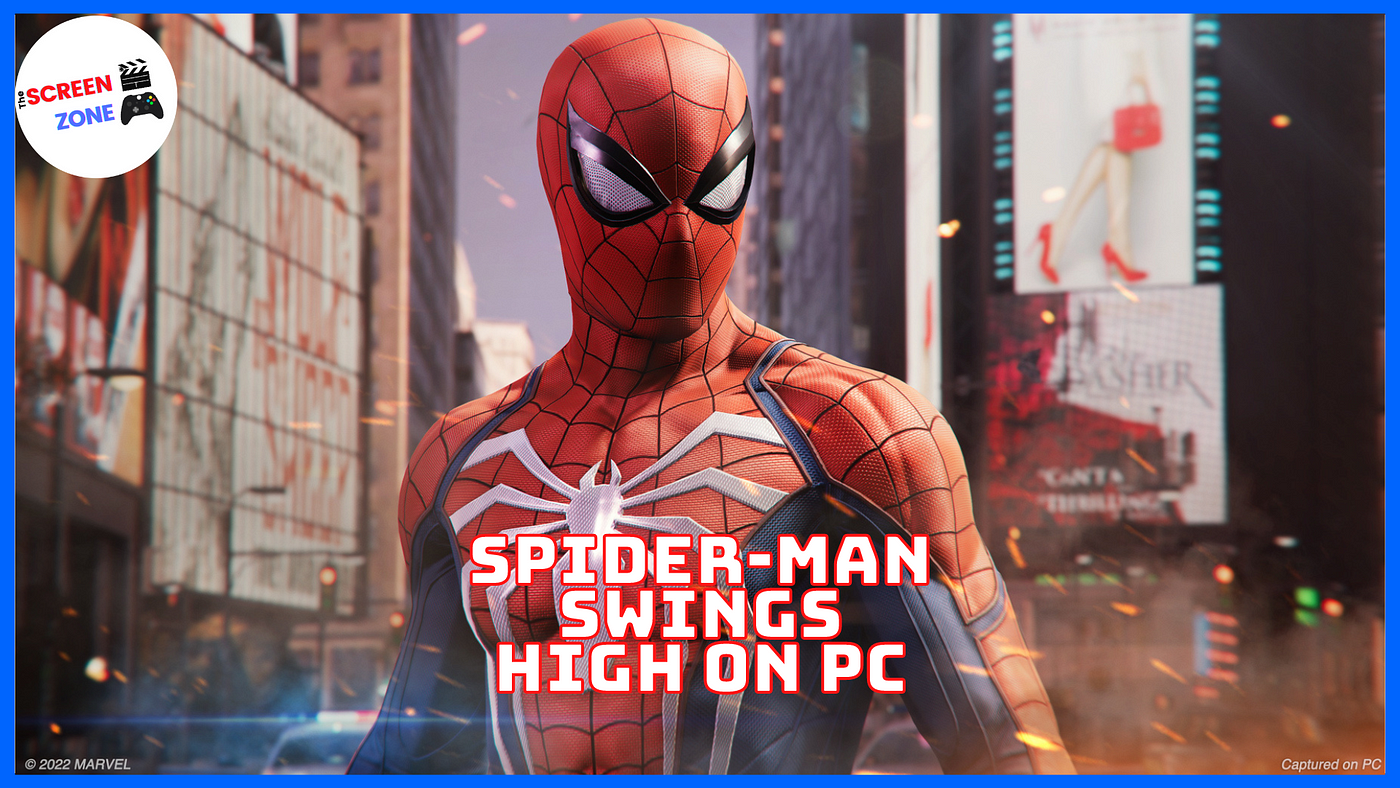 Here's Why Marvel's Spider-Man Remastered On PC Is Superior