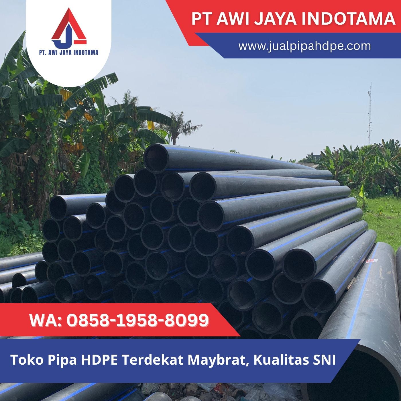 WA 0858–1958–8099, Toko Pipa HDPE Terdekat Maybrat, Kualitas SNI