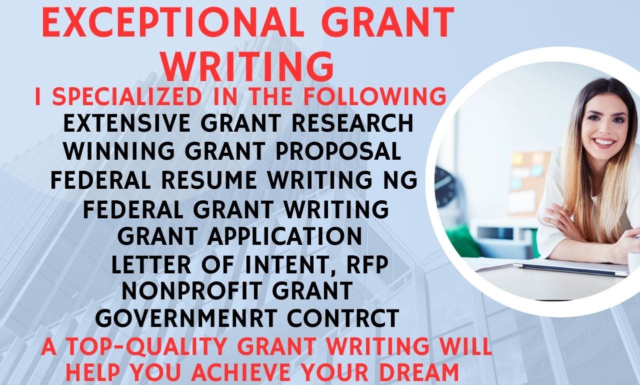 I will do a grant writing, bid proposal, government contract, rfp 