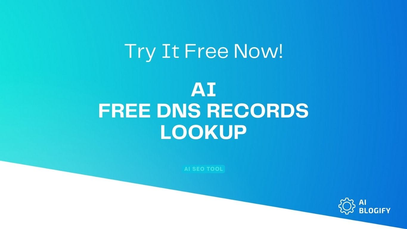 🔎 Instantly Look Up DNS Records with this AI Tool! 📡 | by Edu Blog |  Medium