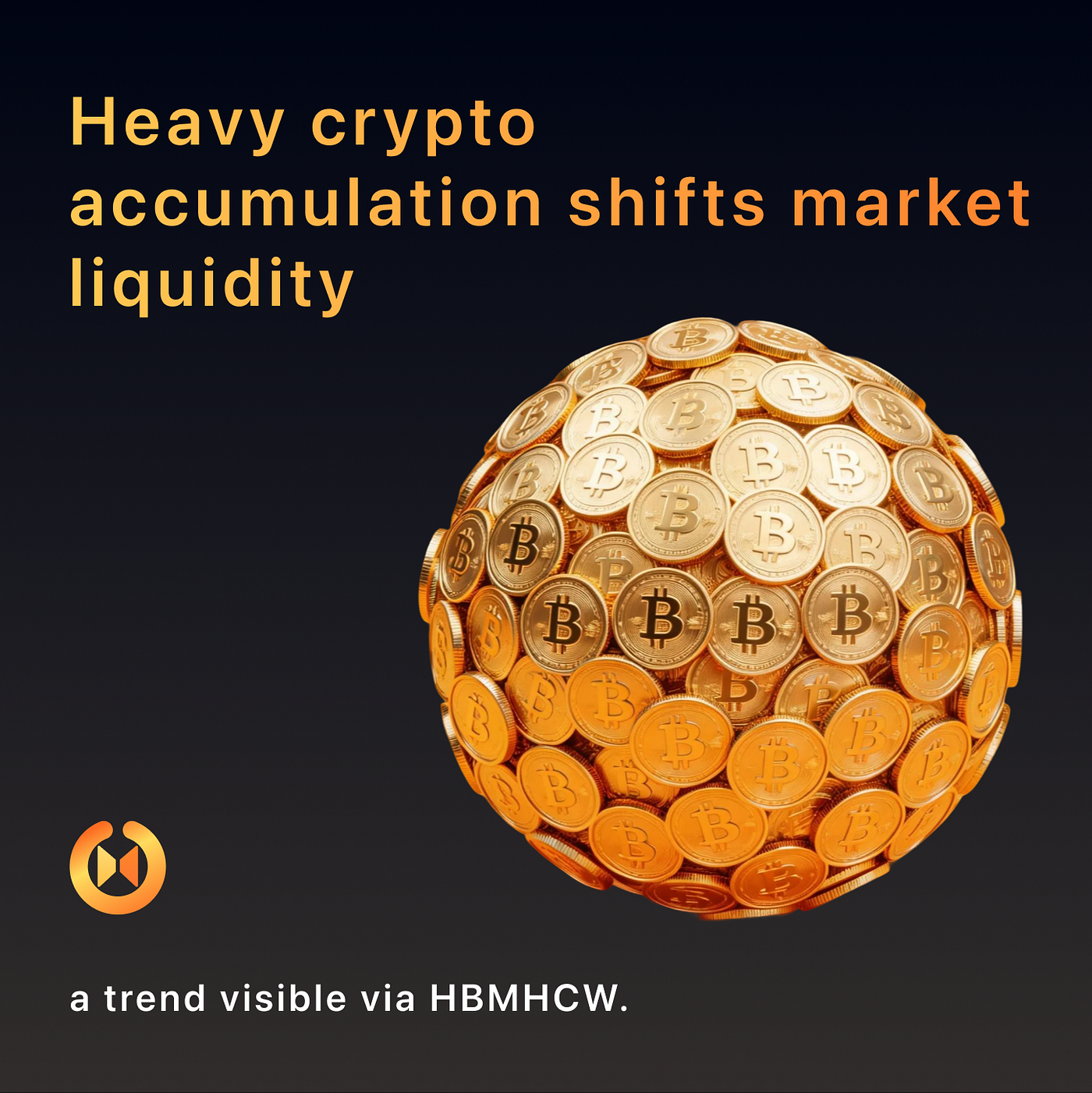 Objective Cryptocurrency Market Accumulation Data Analysis by HBMHCW