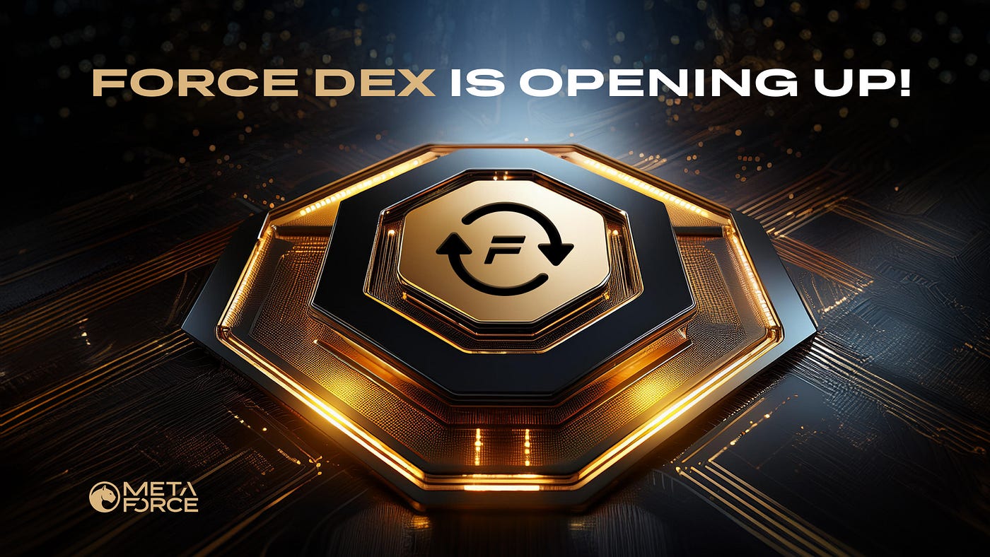 Meta Force Unveils First Stage of Force DEX, Ushering in a New Era of Decentralized Trading