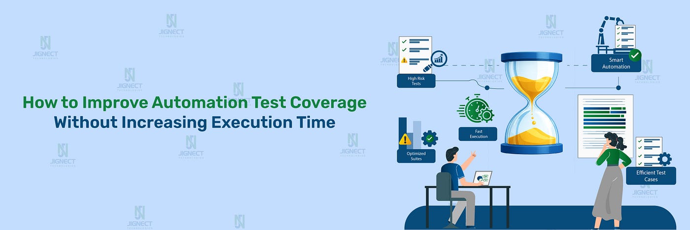 How to Improve Automation Test Coverage Without Increasing Execution Time