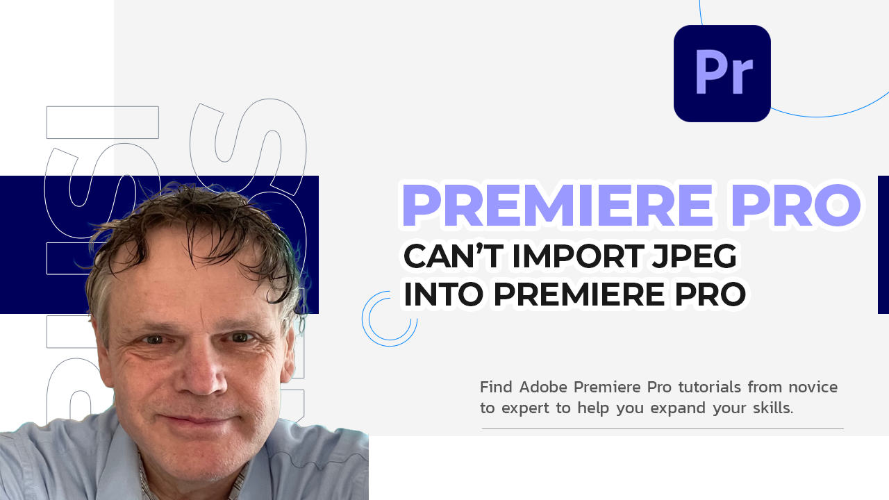 Can't Import jpeg into Premiere Pro | by Benard Kemp (Coach and Multimedia  Designer) | Medium