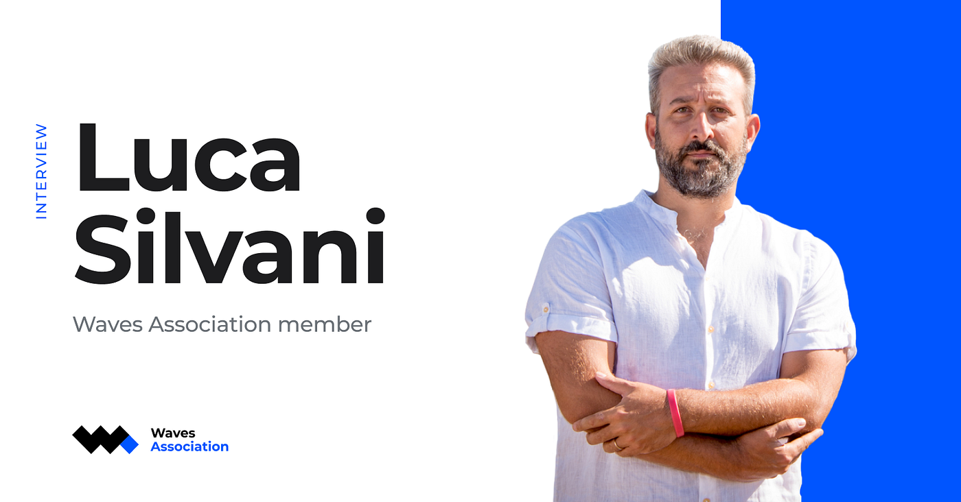 Meet Waves Association members: Luca Silvani | by Waves Association | Waves  Association | Medium