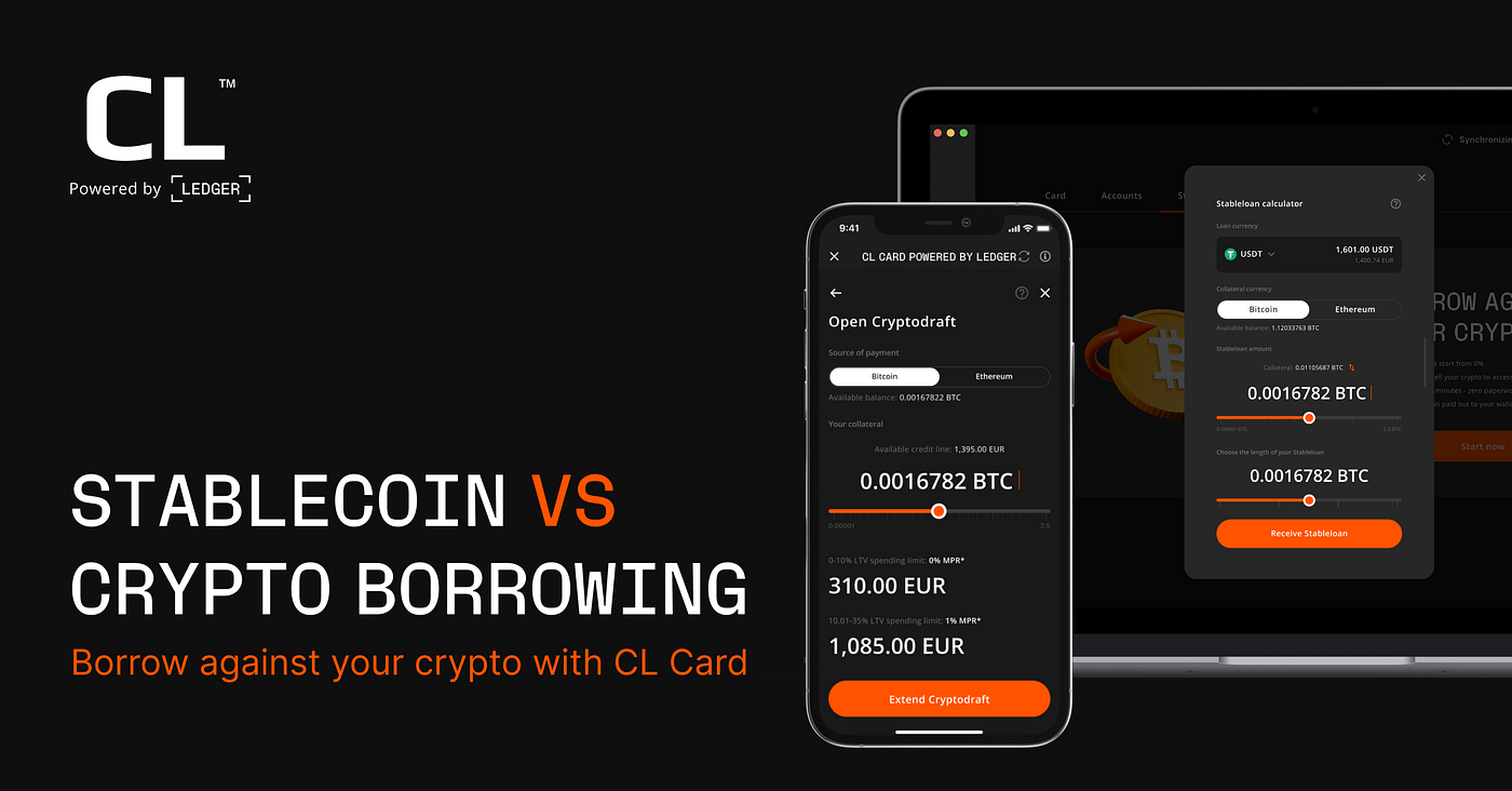 Stablecoin borrowing vs crypto borrowing | by Crypto Life (CL) | Medium