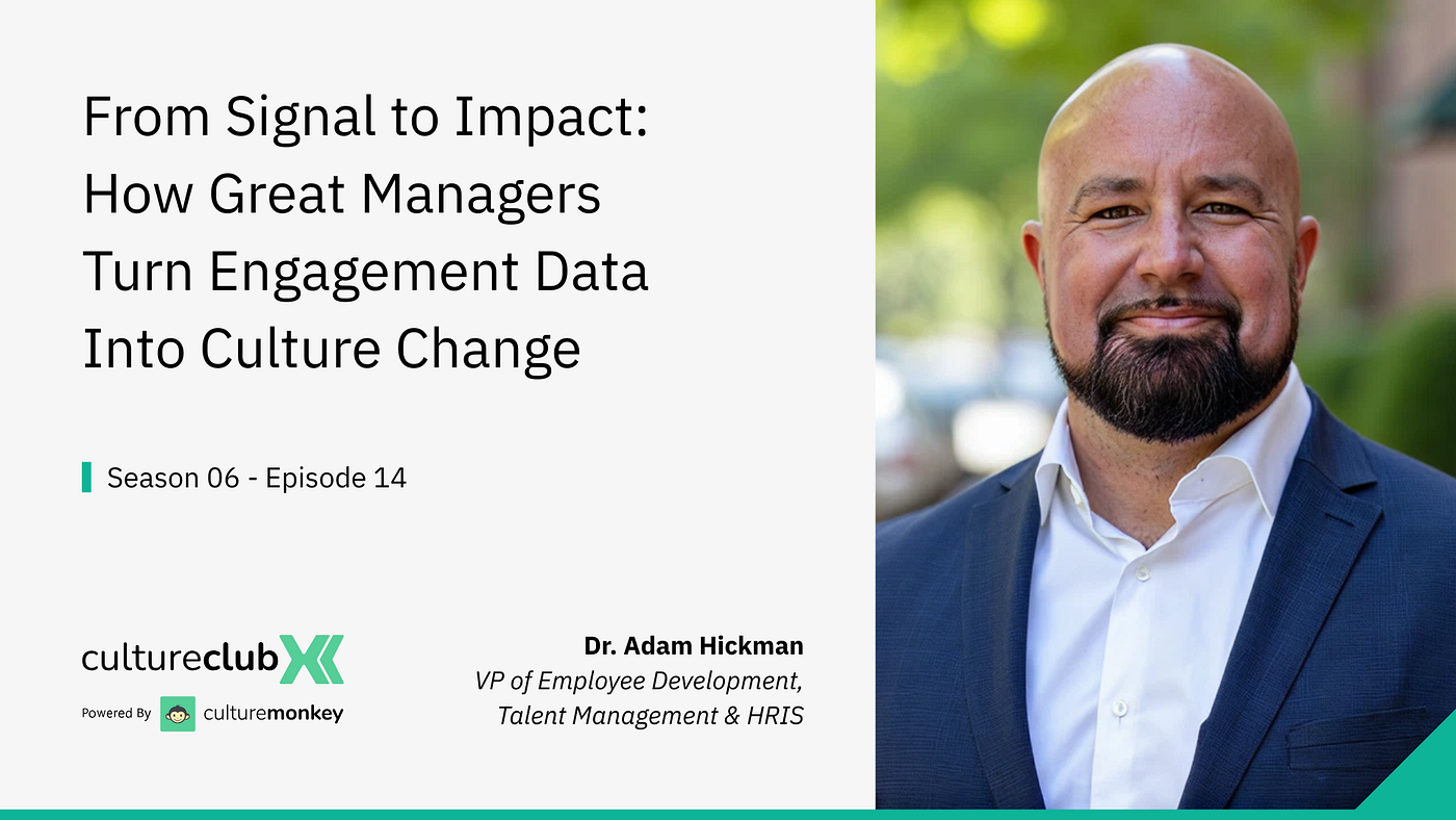 Engagement data won’t change your culture. Your managers will.
