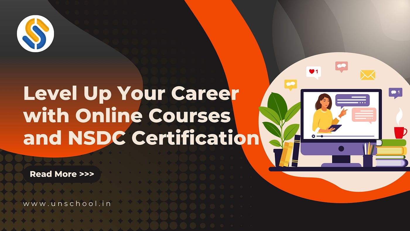 Online Courses with NSDC Certificate: Get Certified and Advance
