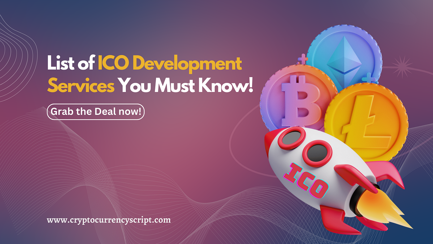 List of ICO Development Services you most know! | Medium