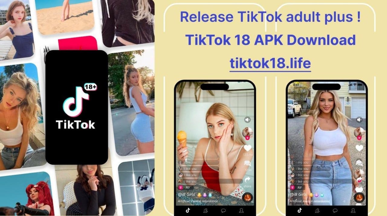 TikTok18 takes the world of video sharing to new heights | by Abraham blogs  | Medium