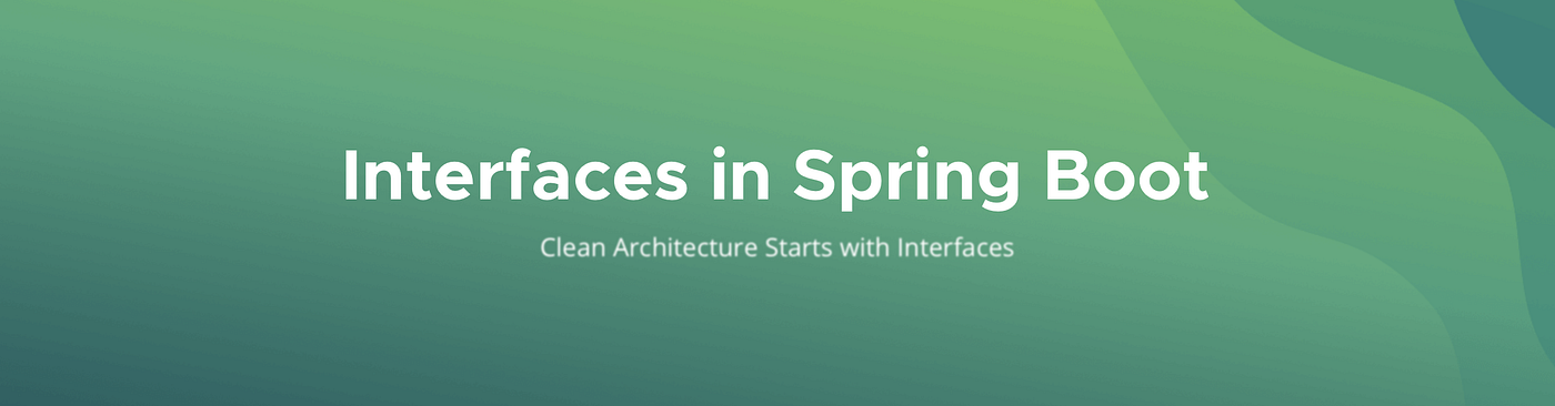Interfaces in Spring Boot — Clean Architecture